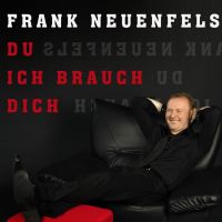 Bild 1 von Du Ich Brauch Dich - Frank Neuenfels -  Midifile Paket