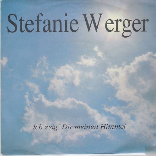 Bild 1 von Ich zeig dir meinen Himmel - Stefanie Werger - Midifile Paket