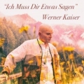 Ich muss dir etwas sagen - Werner Kaiser - Midifile Paket  / (Ausführung) Playback  mp3