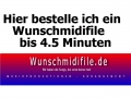 Wunschmidifile bis 4,5 Minuten  / (Wunschmidifile) exclusives Wunschmidifile bis 4,5 min