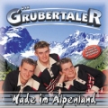 Du hast mi narrisch g`macht - Die Grubertaler - Midifile Paket  / (Ausführung) Playback  mp3