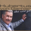 Alles wird gut (I only see you) - Hubertus von Garnier - Midifile Paket  / (Ausführung) Playback mp3 mit Lyrics