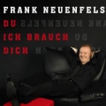 Du Ich Brauch Dich - Frank Neuenfels -  Midifile Paket